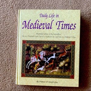 Daily Life in Medieval Times - hardcover